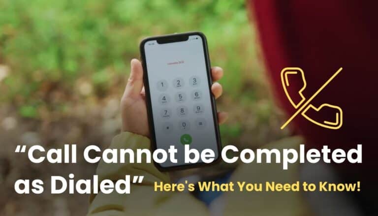 Your Call Cannot Be Completed As Dialed Meaning Your Call Cannot be Completed as Dialed - Find Relief Now!