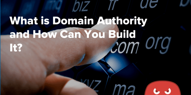 what is domain authority and how