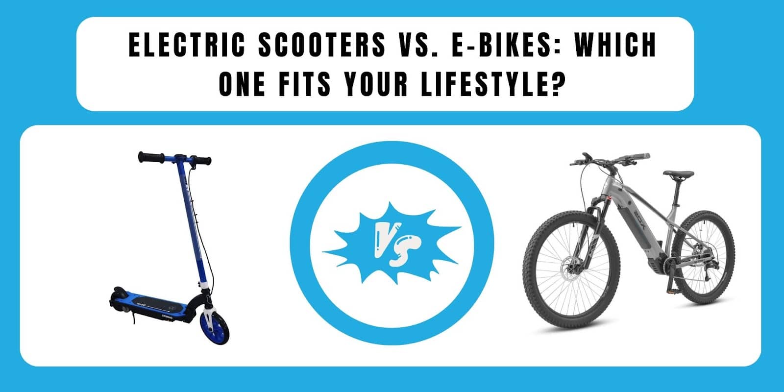 Electric Scooters vs. E-Bikes: Which One Fits Your Lifestyle?